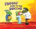 Froggy Goes to the Doctor