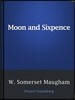 Moon and Sixpence