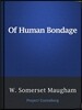 Of Human Bondage