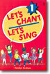 Let's Chant Let's Sing 1 : Student Book