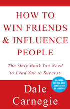 How to Win Friends and Influence People