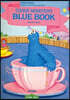 Open Sesame: Cookie Monster's Blue Book