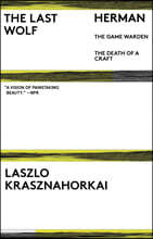 The Last Wolf &amp; Herman