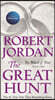 The Great Hunt: Book Two of 'The Wheel of Time'