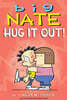 Big Nate #21 : Hug It Out! : Color Edition