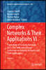 Complex Networks & Their Applications VI: Proceedings of Complex Networks 2017 (the Sixth International Conference on Complex Networks and Their Appli