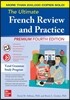The Ultimate French Review and Practice, Premium Fourth Edition