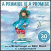 A Promise Is a Promise