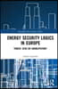 Energy Security Logics in Europe