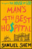 Man's 4th Best Hospital