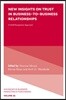 New Insights on Trust in Business-To-Business Relationships: A Multi-Perspective Approach