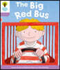 Oxford Reading Tree: Level 1+ More a Decode and Develop The Big Red Bus