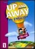 Up and Away in English: 1: Student Book