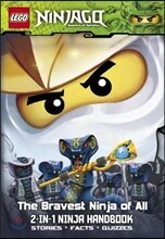 LEGO Ninjago 2-in-1 Ninja Handbook: The Bravest Ninja of All