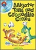I am Reading with CD : Alligator Tails and Crocodile Cakes