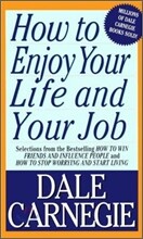How to Enjoy Your Life and Your Job
