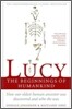 Lucy: The Beginnings of Humankind