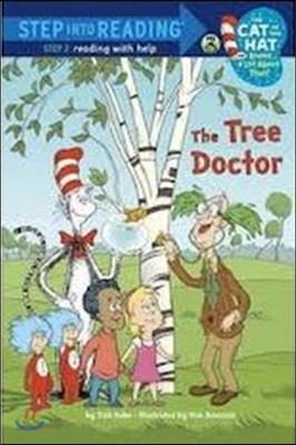 The Tree Doctor (Dr. Seuss/Cat in the Hat)