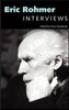 Eric Rohmer: Interviews