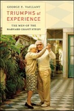 Triumphs of Experience: The Men of the Harvard Grant Study
