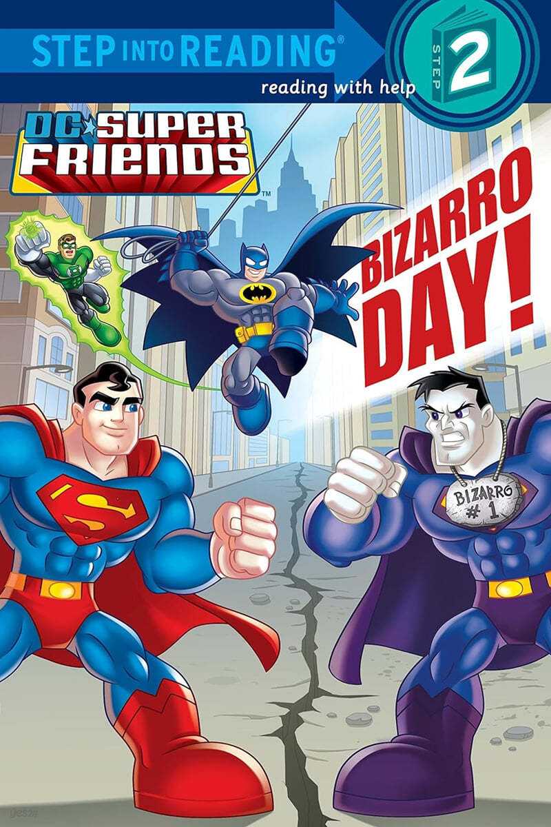 Bizarro Day! (DC Super Friends)