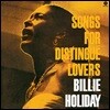 Billie Holiday (빌리 홀리데이) - Songs for Distingue Lovers [LP]
