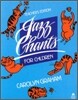 Jazz Chants for Children : Teacher's Book