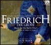 Akademie fur Alte Musik Berlin 프리드리히 2세: 베를린 궁의 음악 (Frederick der GroBe: Music from a Tercentenary)
