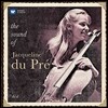 Jacqueline Du Pre 자클린 뒤 프레의 사운드 (Sound of Jacqueline Du Pre)