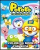 Pororo the Little Penguin Coloring Book for Kids: Great Activity Book to Color All Your Favorite Pororo the Little Penguin Characters