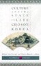 Culture and the State in Late Chosŏn Korea