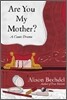 Are You My Mother?
