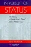 The In Pursuit of Status