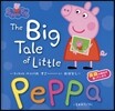 The Big Tale of Little