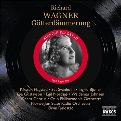 Oivin Fjeldstad 바그너: 신들의 황혼 (Wagner: Gotterdammerung) 