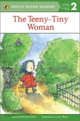 Penguin Young Readers Level 2 : The Teeny Tiny Woman