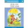 Fox on the Job