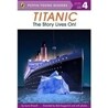 TITANIC - The Story Lives on!