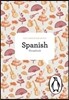 The Penguin Spanish Phrasebook