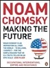Making the Future