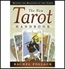 The New Tarot Handbook: Master the Meanings of the Cards