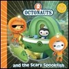Octonauts and the Scary Spookfish