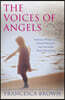 The Voices of Angels