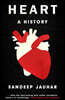 Heart: A History