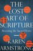 The Lost Art of Scripture