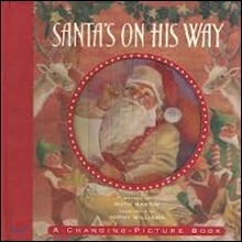 Santa's On His Way
