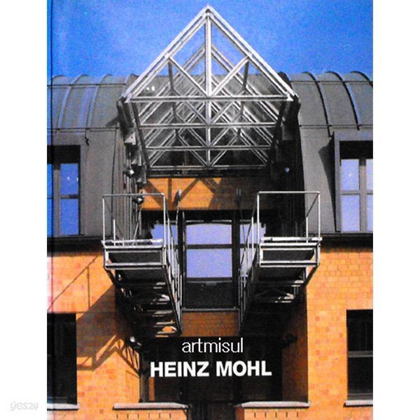 Heinz Mohl : Buildings and Projects / Bauten Und Projekte