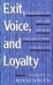 Exit, Voice, and Loyalty