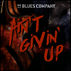 Blues Company - Ain't Givin' Up (Gatefold)(45RPM)(180G)(2LP)