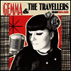 Gemma & The Travellers - Too Many Rules & Games (Vinyl LP)